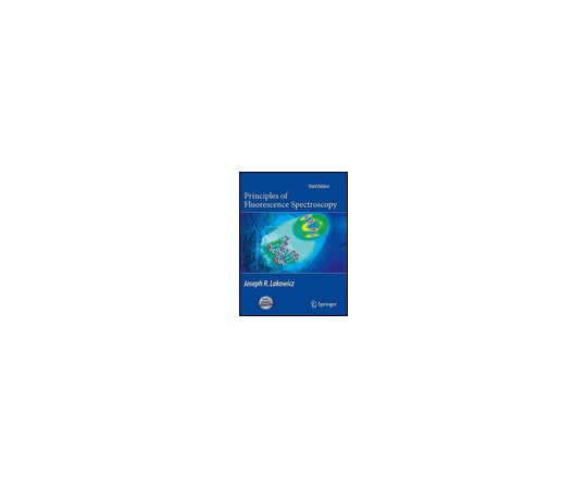 Principles of Fluorescence Spectroscopy 978-0-387-31278-1