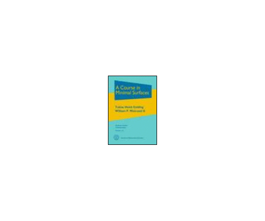 Course in Minimal Surfaces