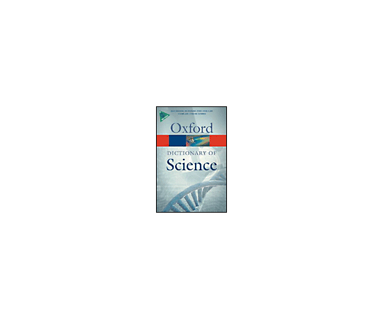 A Dictionary of Science 978-0-19-956146-9