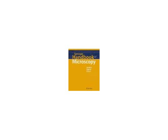Springer Handbook of Microscopy 978-3-030-00068-4