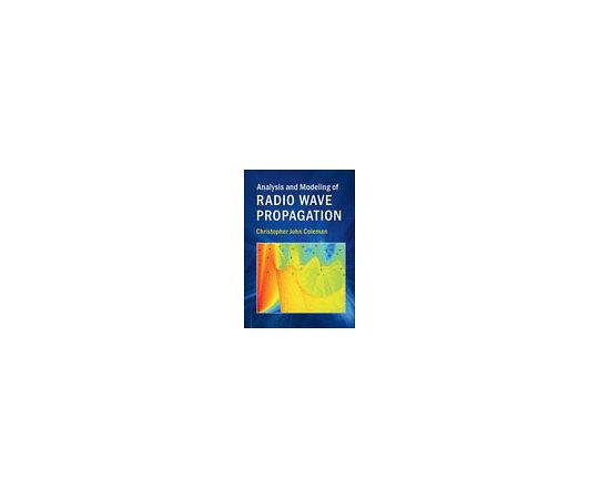 Analysis and Modeling of Radio Wave Propagation