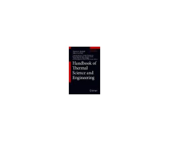 Handbook of Thermal Science and Engineering 978-3-319-26694-7