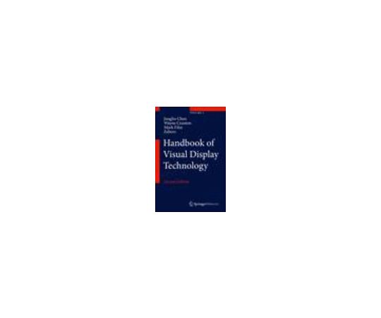 Handbook of Visual Display Technology 978-3-319-14345-3