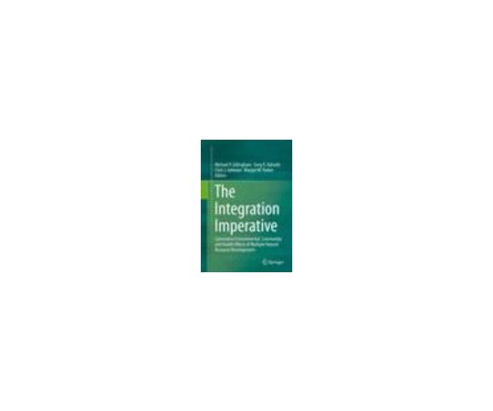 The Integration Imperative 978-3-319-22122-9