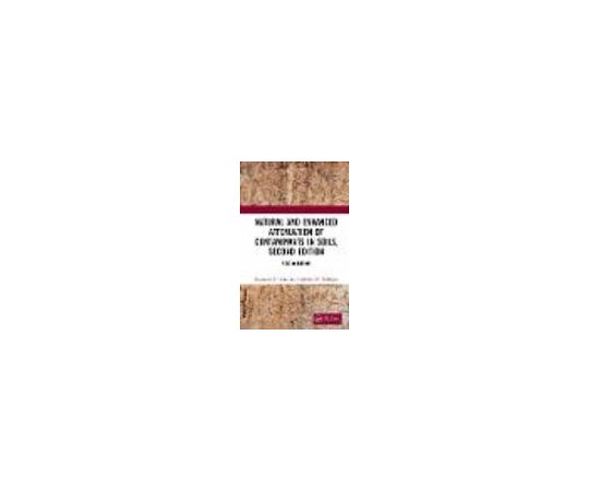 Natural and Enhanced Attenuation of Contaminants in Soils, Second Edition