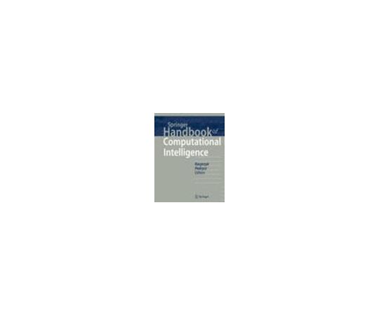 Springer Handbook of Computational Intelligence 978-3-662-43504-5