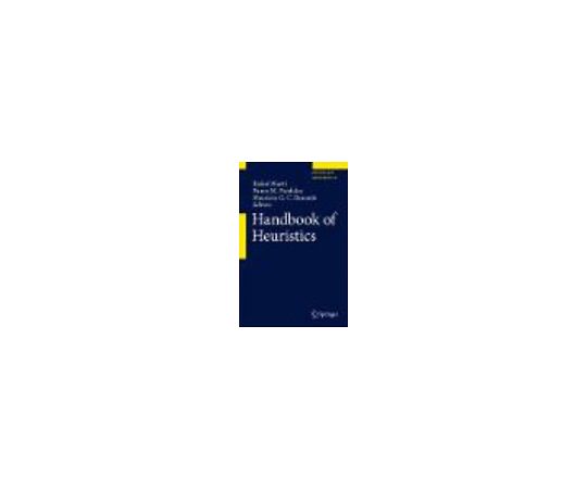Handbook of Heuristics 978-3-319-07123-7