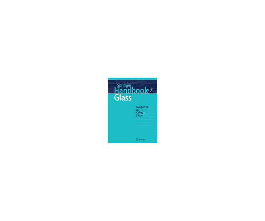 Springer Handbook of Glass 978-3-319-93726-7