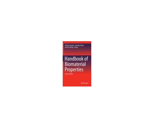 Handbook of Biomaterial Properties 978-1-4939-3303-7