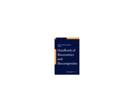 Handbook of Bioceramics and Biocomposites 978-3-319-12459-9