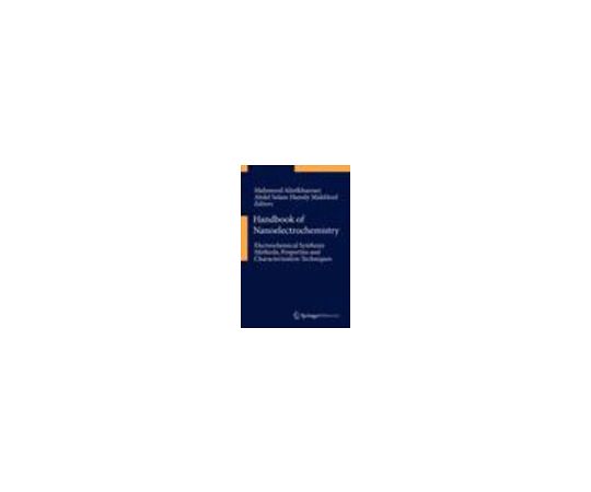 Handbook of Nanoelectrochemistry 978-3-319-15265-3
