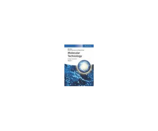 Molecular Technology, Volume 1
