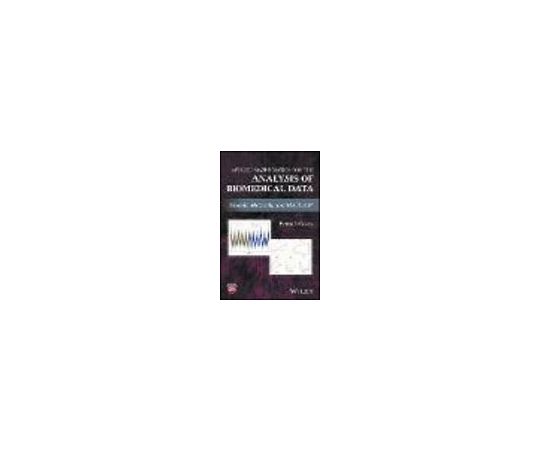 Applied Mathematics for the Analysis of Biomedical Data 978-1-119-26949-6