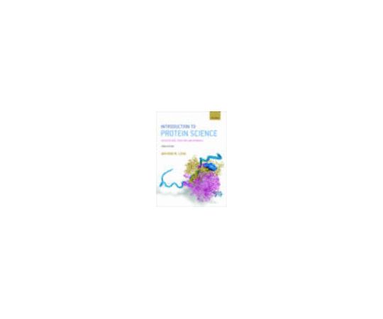 Introduction to Protein Science