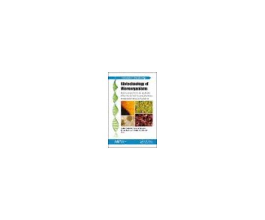 Biotechnology of Microorganisms